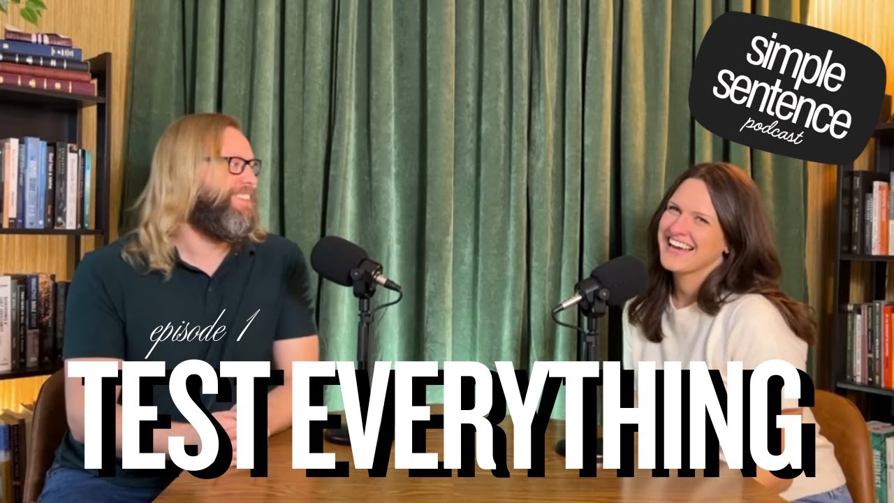 Episode 1: Test Everything