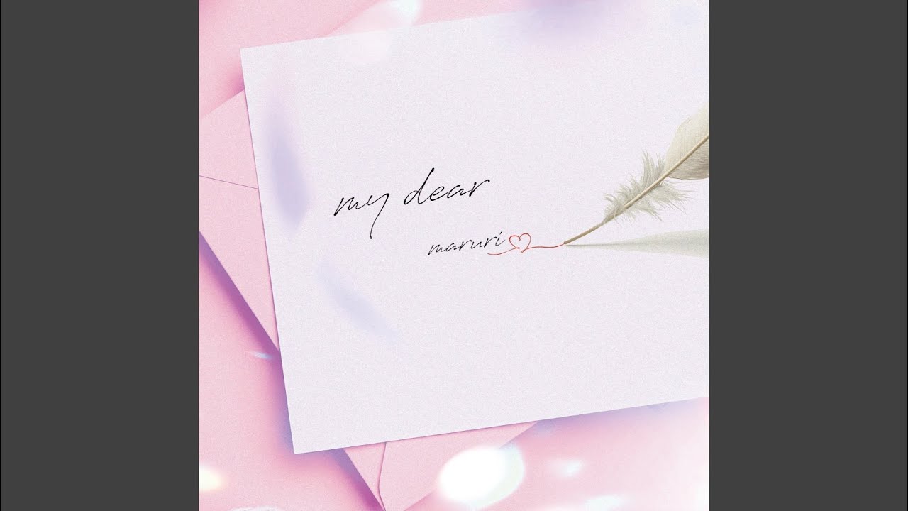 my dear