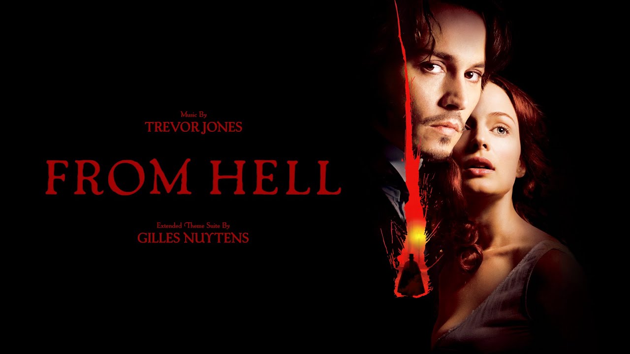 Trevor Jones: From Hell [Extended Theme Suite by Gilles Nuytens]