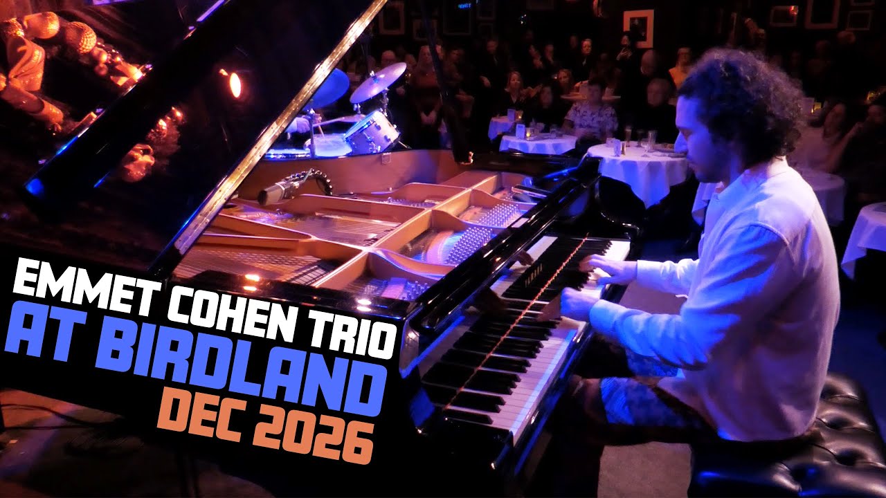 Emmet Cohen Trio | Live at Birdland Jazz Club (Dec 2025)