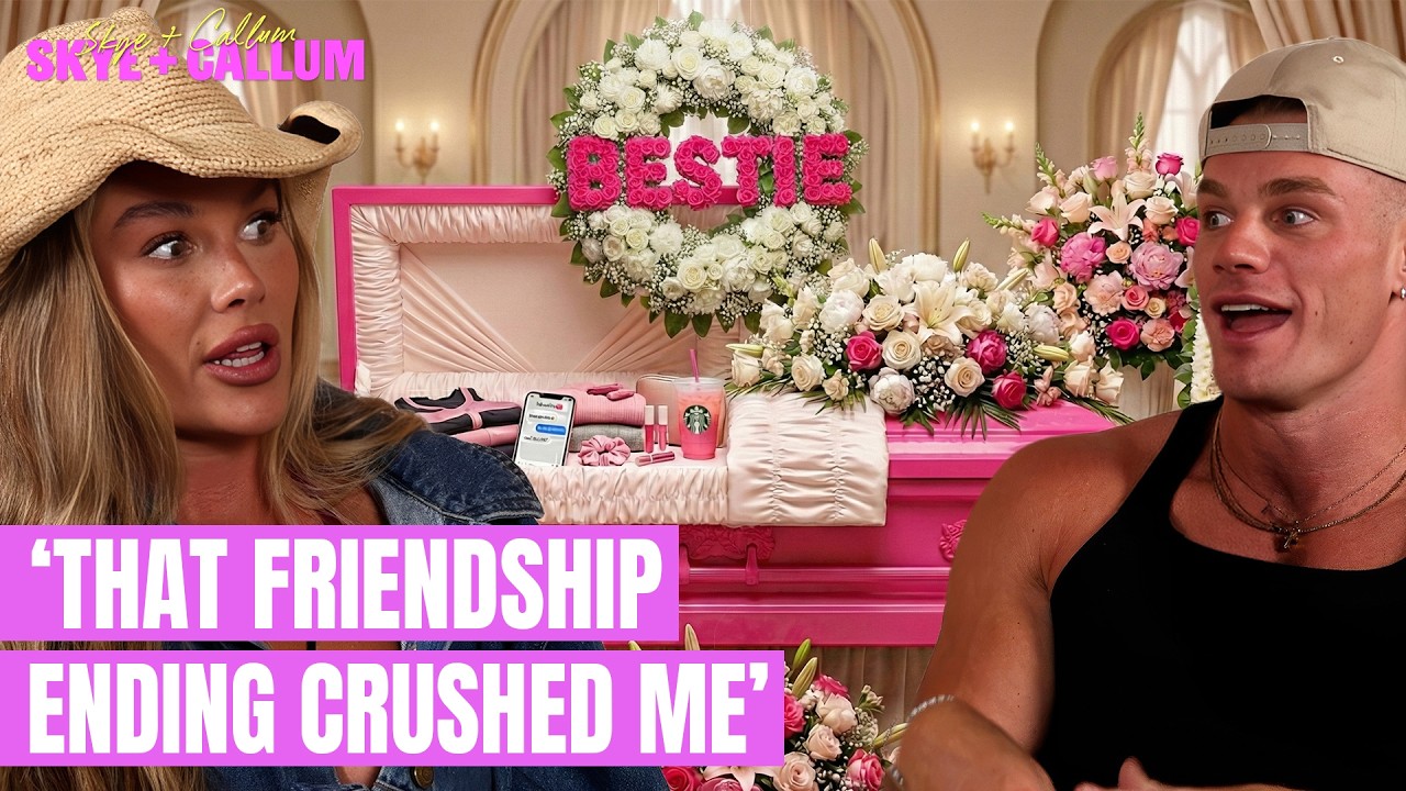 Why Friendship Breakups Hurt More Than Romantic Ones | Skye & Callum