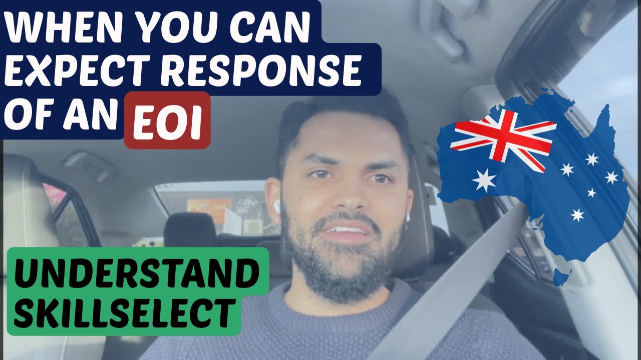 When you can expect EOI response? | Understand skillselect system #australia #skilledmigration