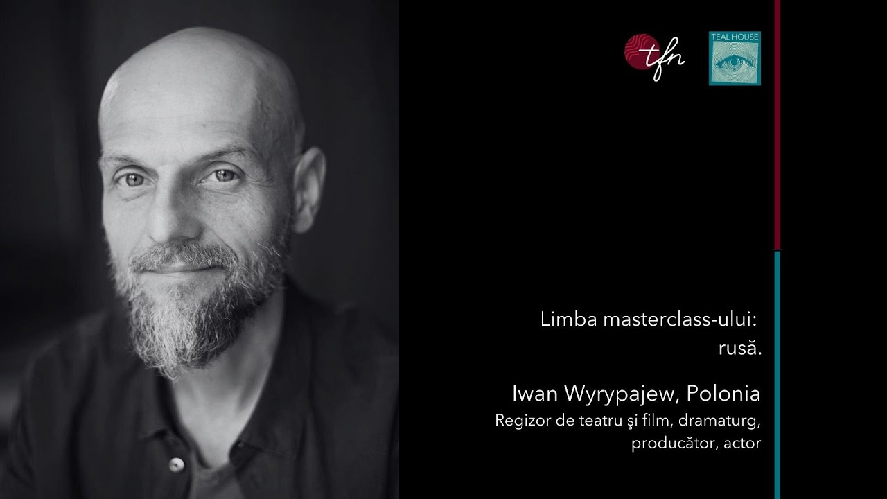 Masterclass Iwan Wyrypajew