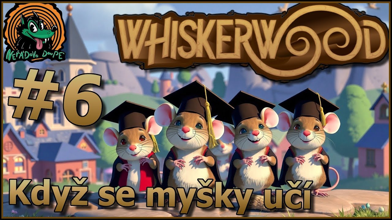 🏡Whiskerwood | Vzdělání myšek a efektivnější továrny🏗️⛏️ #6 CZ/SK