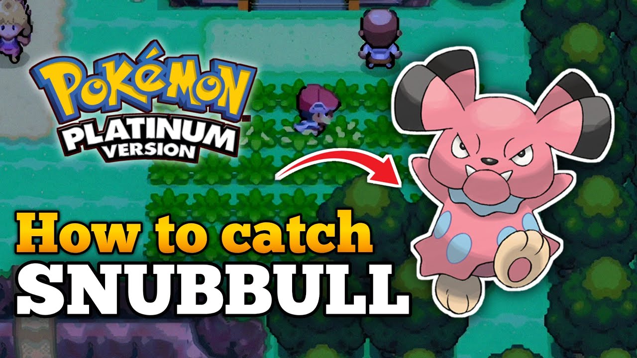 How To Catch Snubbull In Pokemon Platinum | Sinnoh Region