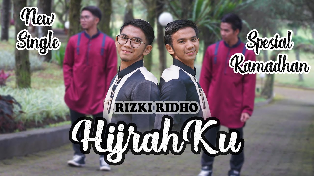 RizkiRidho - HijrahKu (Official Music Video)