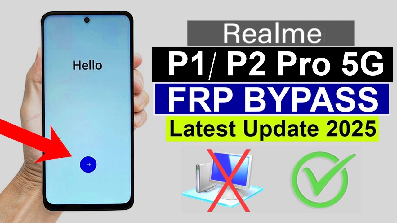 Realme P1/ P2 Pro 5G : BYPASS GOOGLE ACCOUNT/ FRP UNLOCK - (Without Pc)