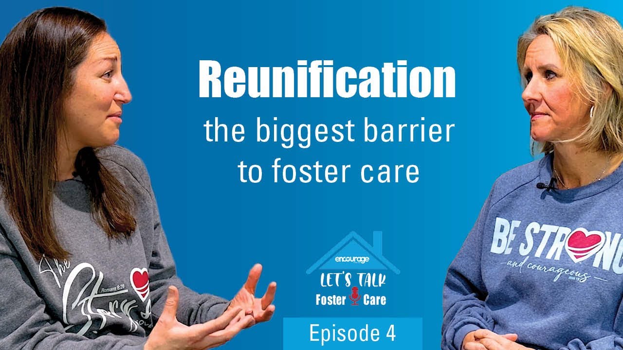 Let's Talk Foster Care EP 4