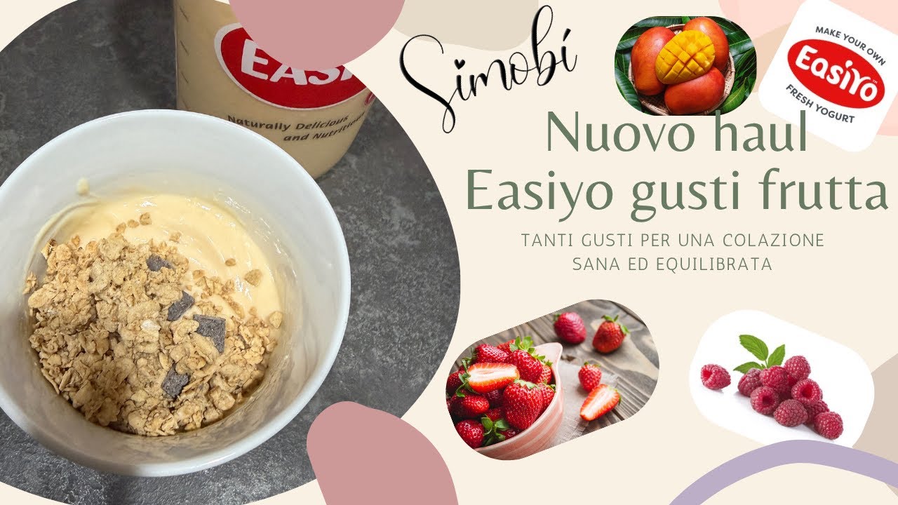 Nuova passione sbloccata, Easiyo, lo yogurt fai da te! Nuovo haul ottobre...
