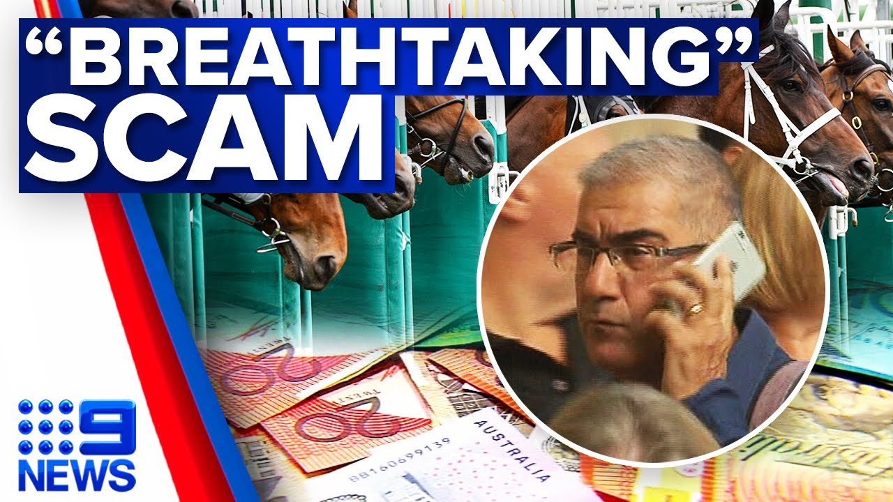 Man jailed for scamming $17.5 million from horse racing punters | 9 News Australia