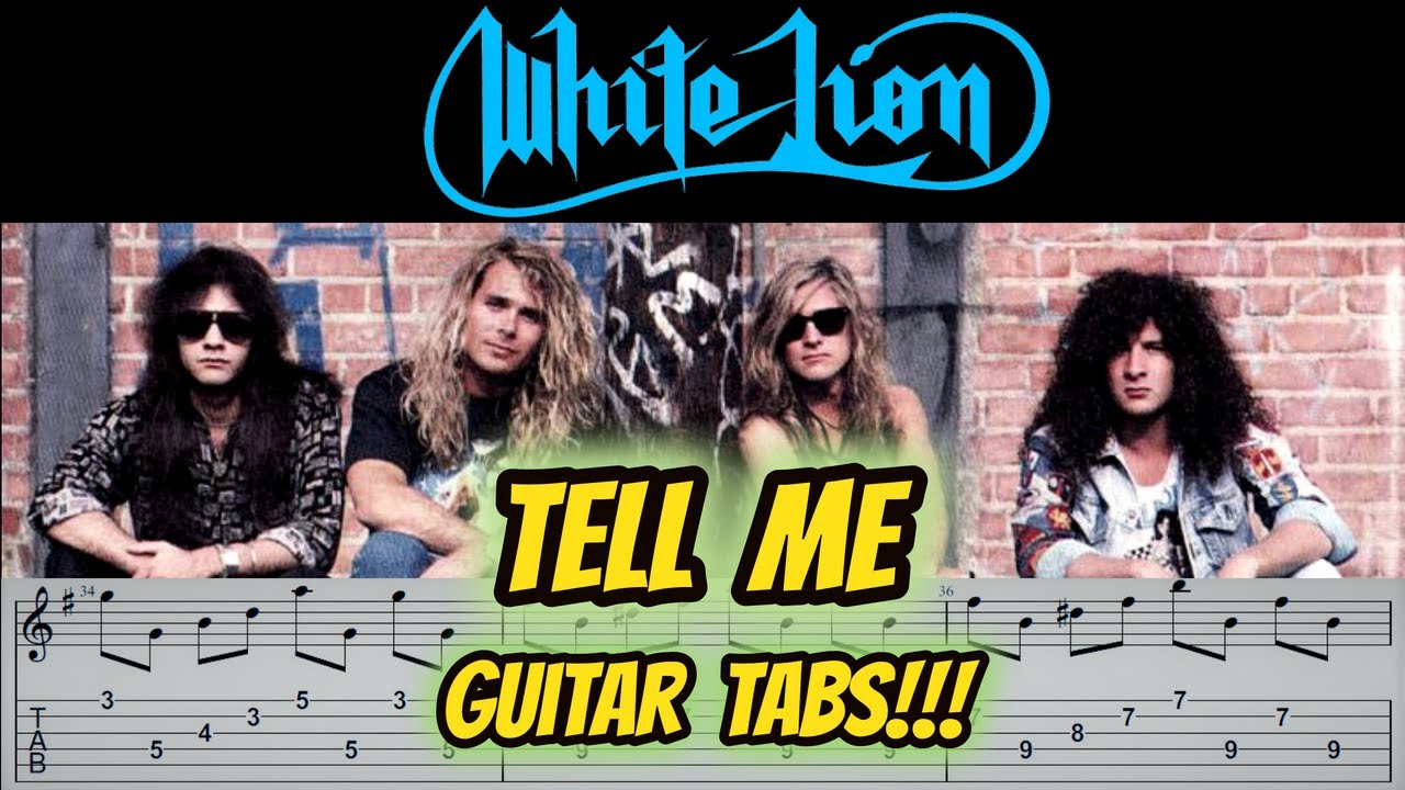TELL ME / WHITE LION -  Guitar Cover | TAB