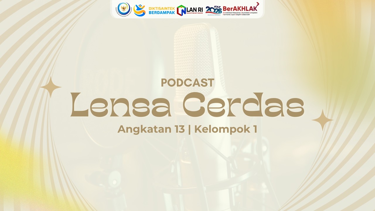 TUGAS LATSAR ANGKATAN 13 KELOMPOK #1-PODCAST SMART GOVERNANCE (BAGAS, DEWI, ENDRIK, CILLA, ULFA)