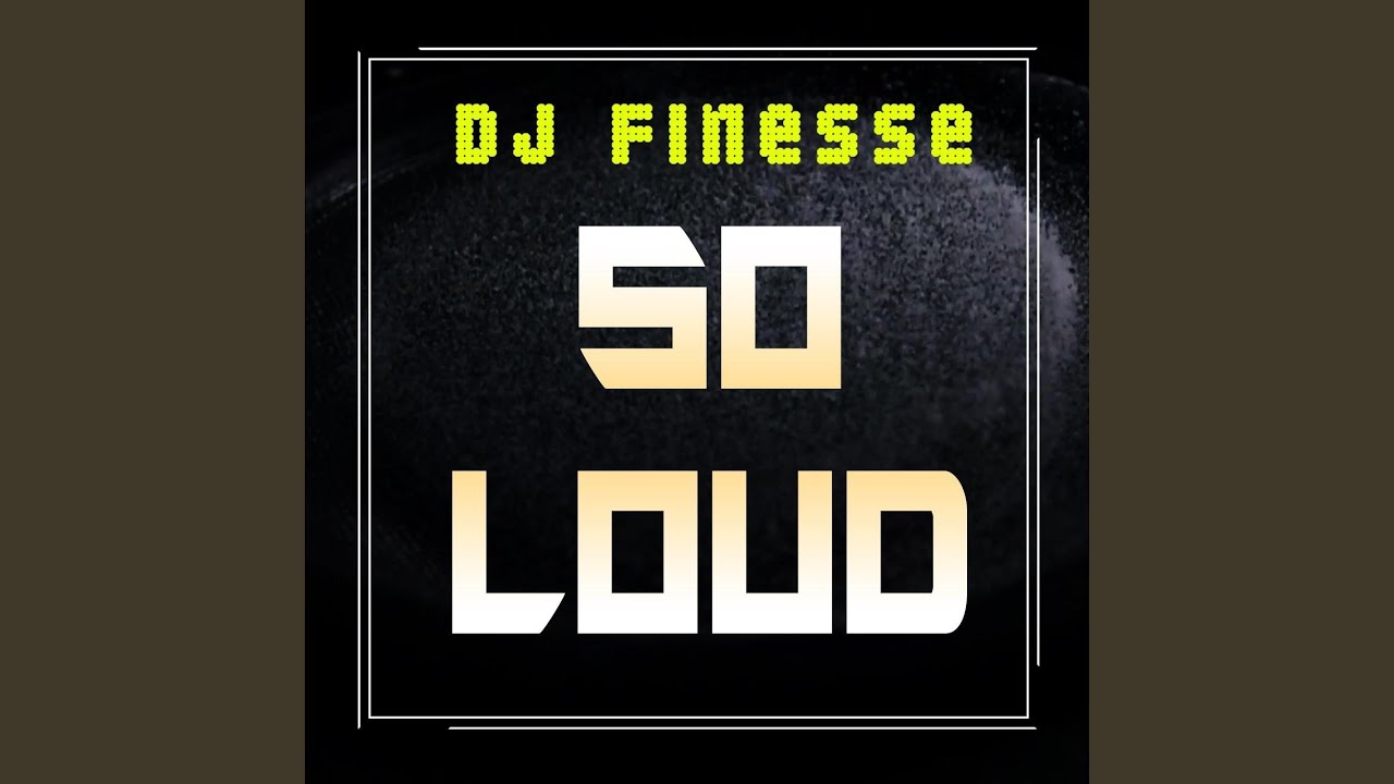 So Loud