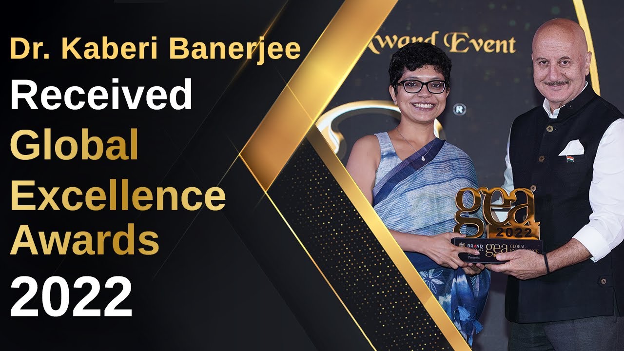 Dr. Kaberi Banerjee won Global Excellence Awards 2022 for Best IVF Doctor in India