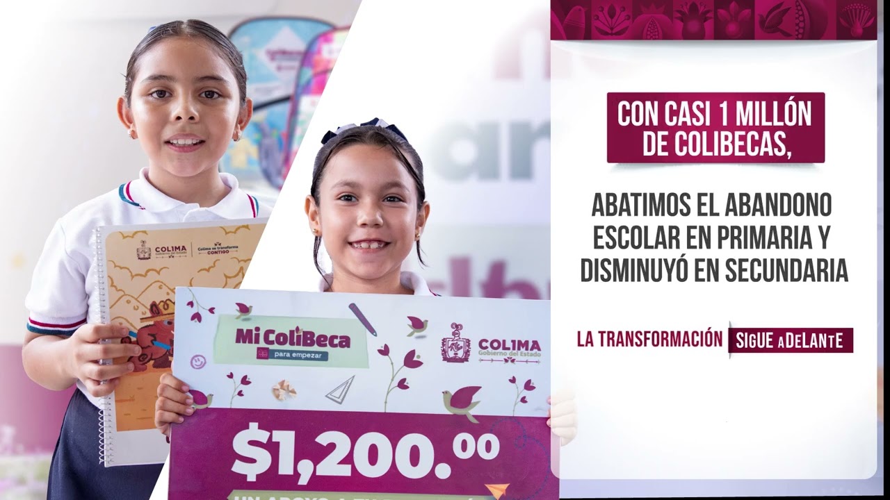 ¡Casi un MILLÓN de ColiBecas! Así la Transformación sigue adelante en Colima 📚✨