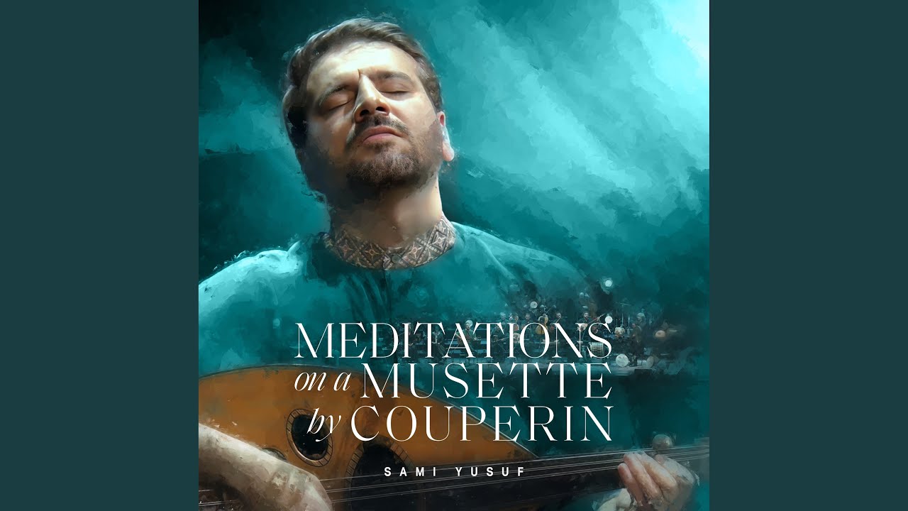 Meditations on a Musette by Couperin (L’Amour: When Paths Meet)