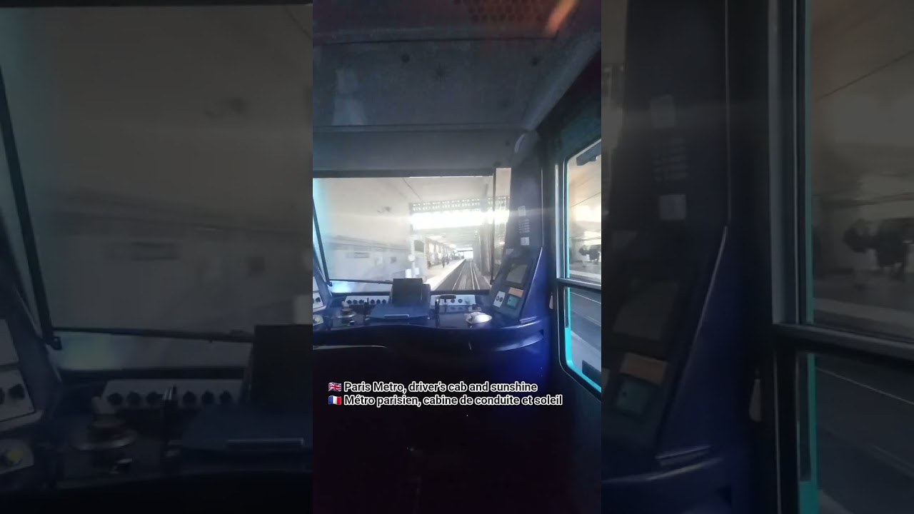 Paris Metro, driver’s cab and sunshine 🇫🇷 Métro parisien, cabine de conduite et soleil 