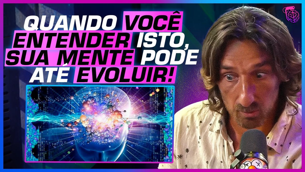NEUROPSICÓLOGO e FILÓSOFO falam sobre o FUNCIONAMENTO da MENTE!