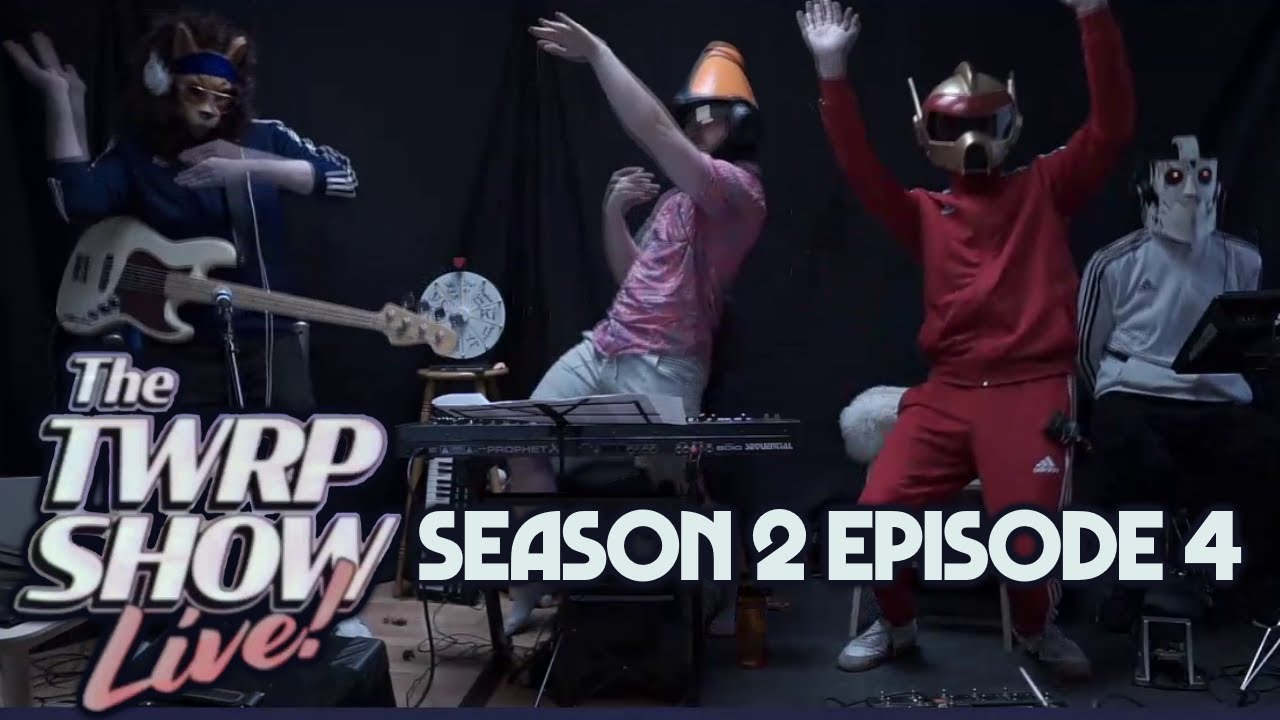 The TWRP Show - Season 2 Episode 4