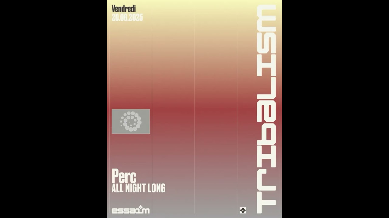 PERC @ Essaim Club - Paris (20.06.2025)