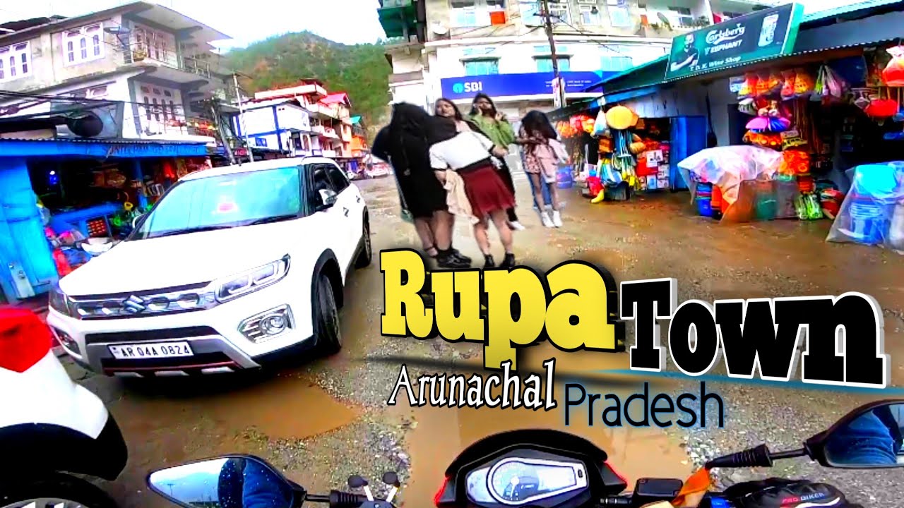 Rupa Arunachal Pradesh West Kameng District || Pahadon Se ghira hua Ek Khubsurat Town❤️🥰