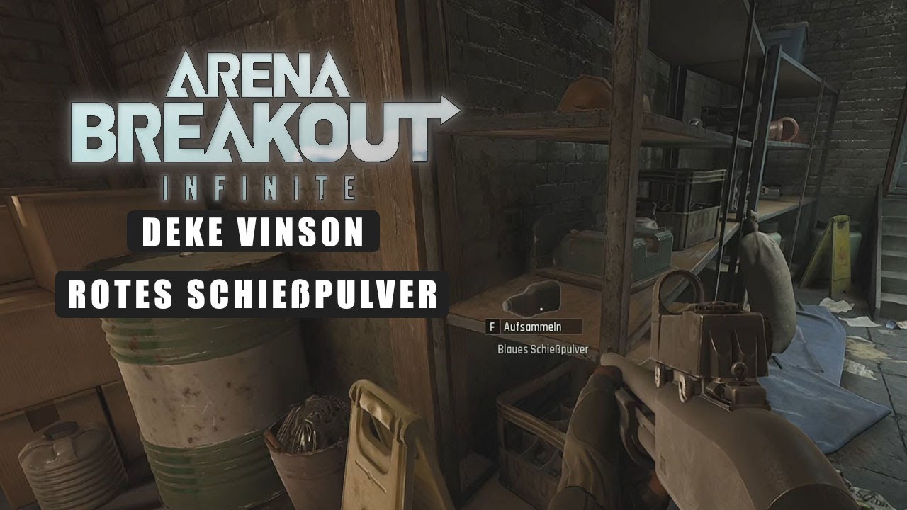 ARENA BREAKOUT: INFINITE I DEKE VINSON - ROTES SCHIESSPULVER  I SEASON 1 I GERMAN GAMEPLAY I
