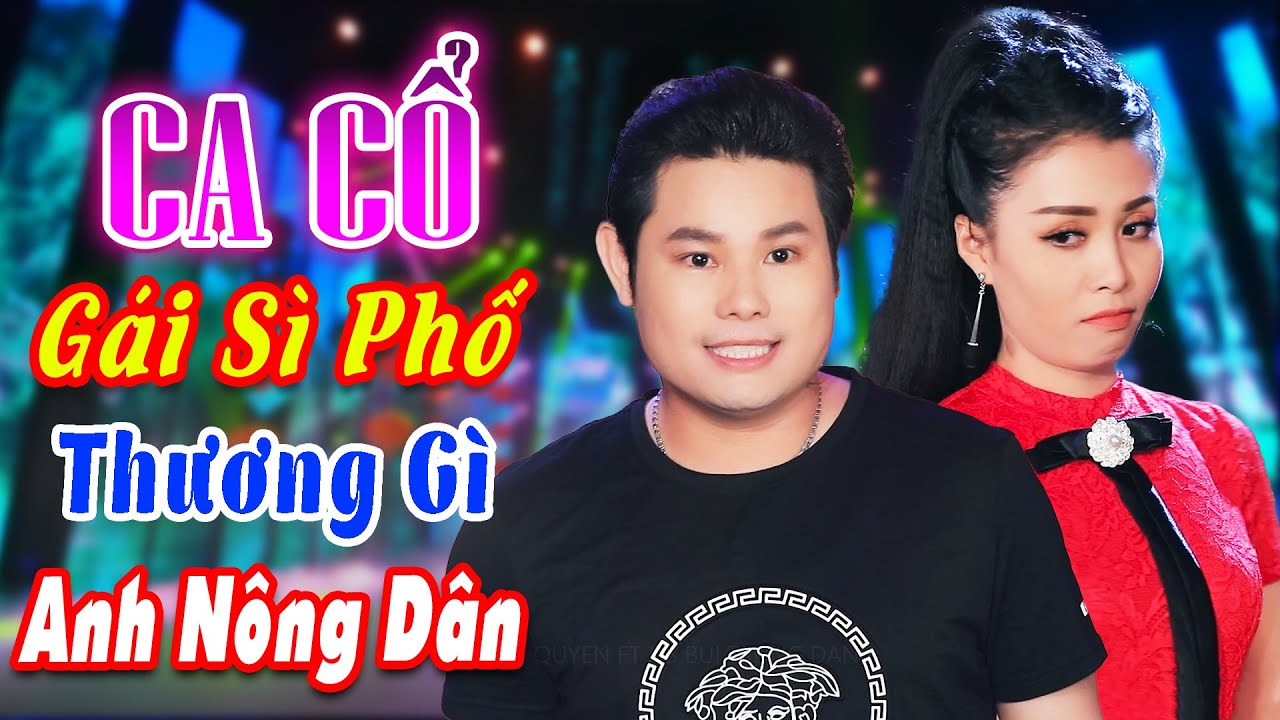 CA CỔ HIỆN ĐẠI🔥Bùi Trung Đẳng 