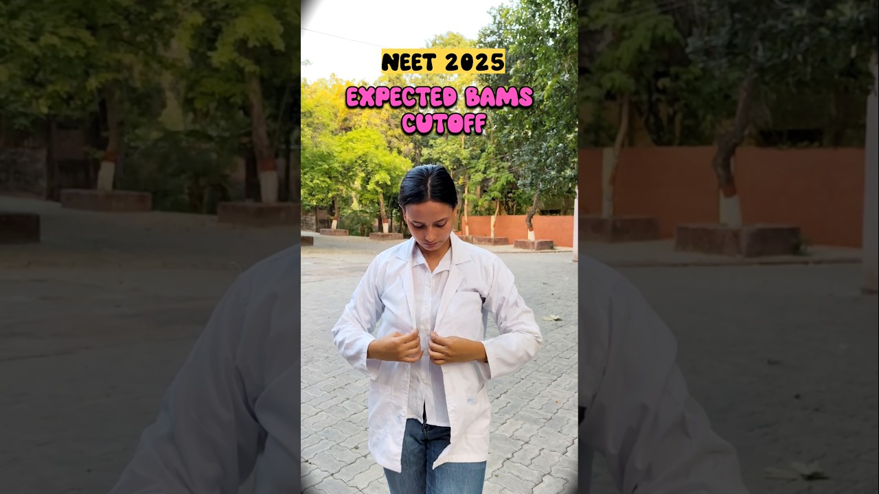 NEET 2025 BAMS CUTOFF🔥✅ #neet #cutoff #bams #neetmotivation