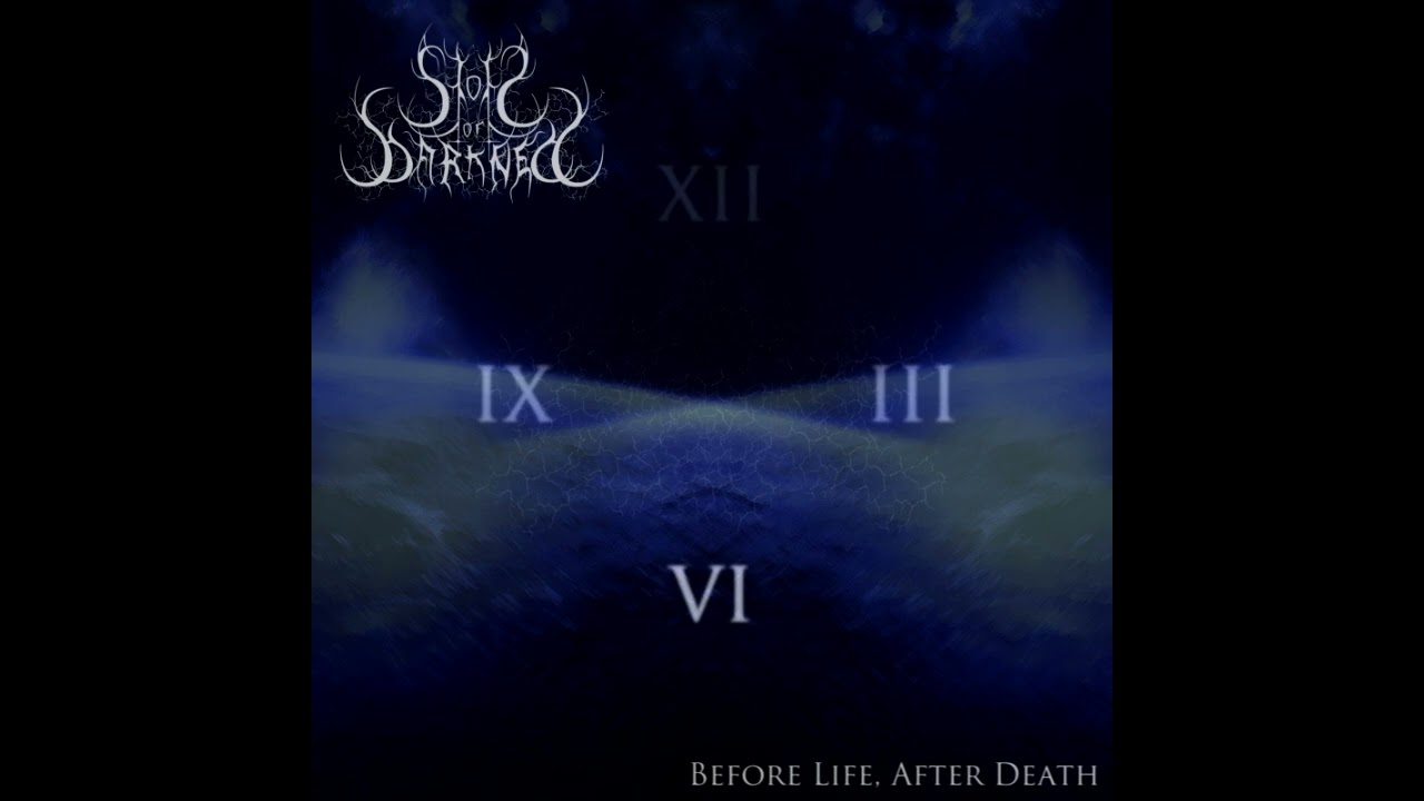 Storm of Darkness - Before Life, After Death (Full Album 2012)