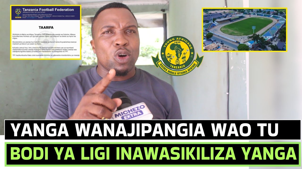 MANDALA: YANGA WANASIKILIZWA WAO TU NA BODI YA LIGI KWANINI SIMBA HATUSIKILIZWI KAMA YANGA