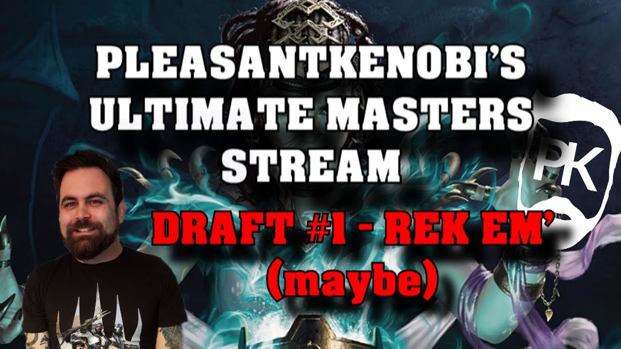 Ultimate Masters Draft #1 Stream VOD