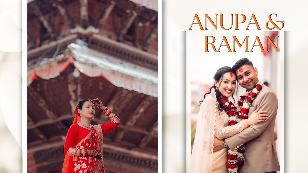 ANUPA & RAMAN || NEPALI WEDDING CINEMATIC HIGHLIGHT || 4K || VIBHA PRODUCTIONS ||