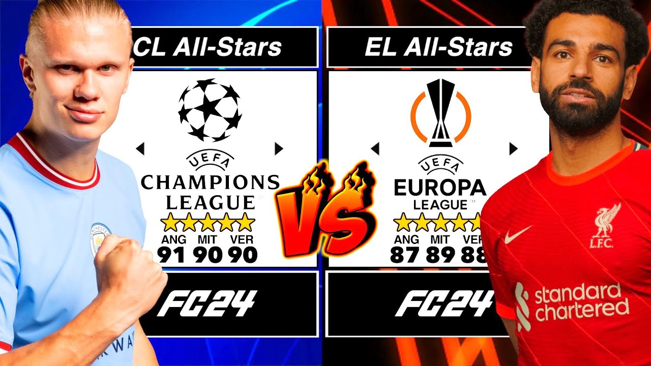 CHAMPIONS LEAGUE All-Stars vs EUROPA LEAGUE All-Stars in FC 24! ⭐️⚽️