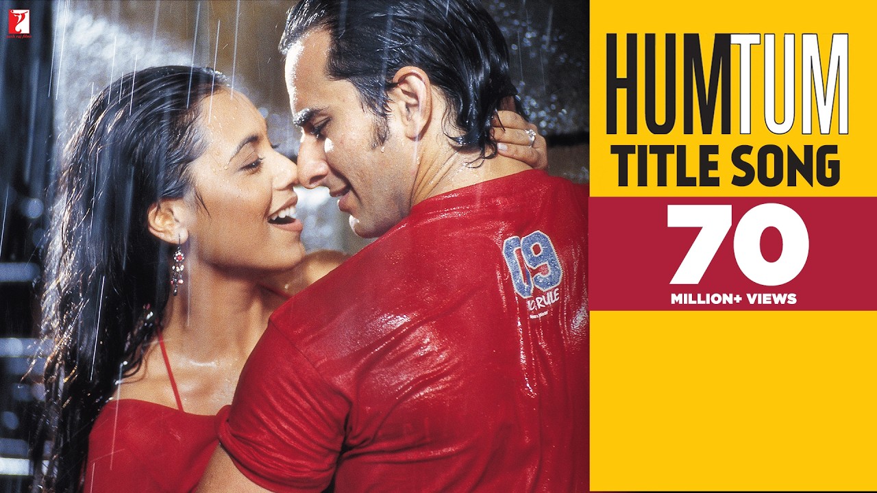 Hum Tum Song | Saif Ali Khan, Rani Mukerji | Alka Yagnik, Babul Supriyo | Jatin-Lalit, Prasoon Joshi