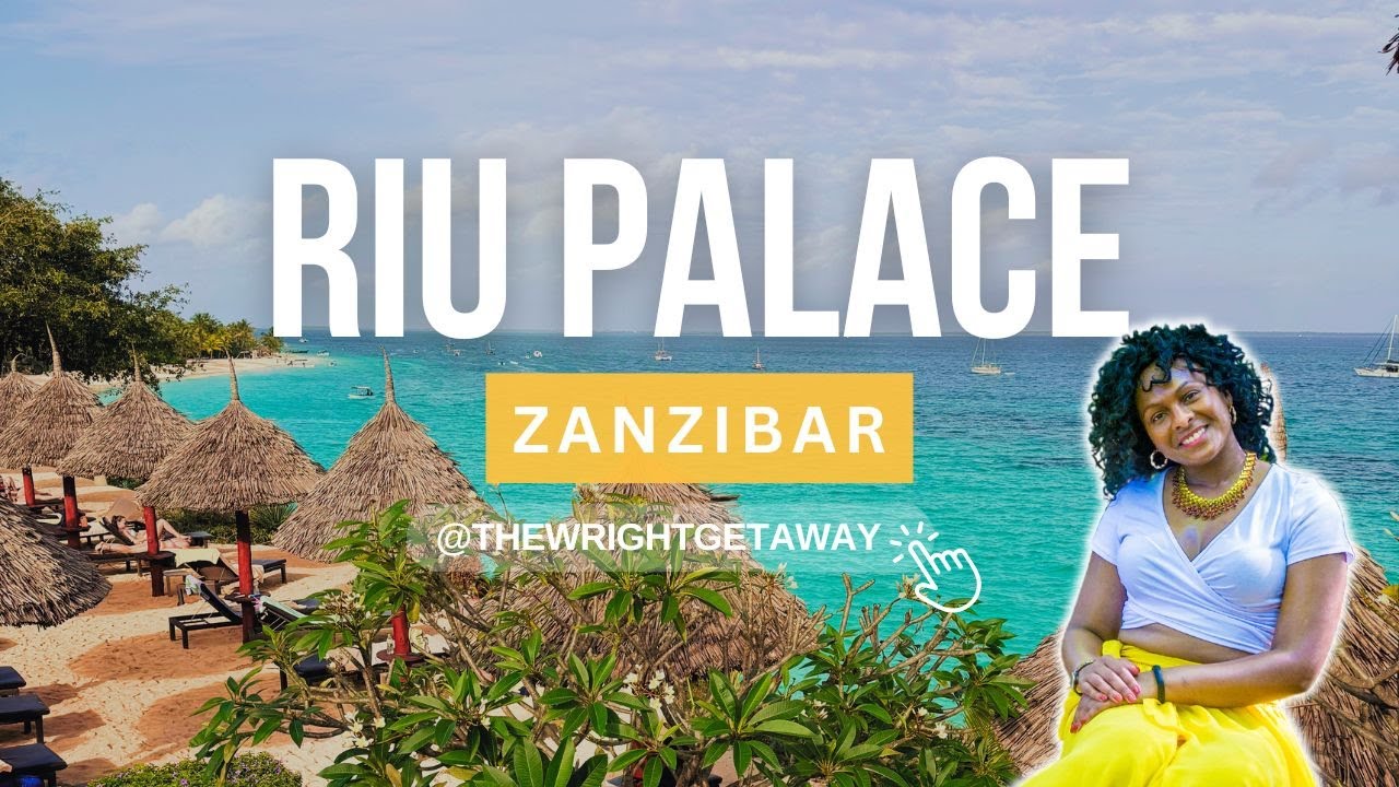 RIU Palace Zanzibar | All-Inclusive Resort Virtual Tour