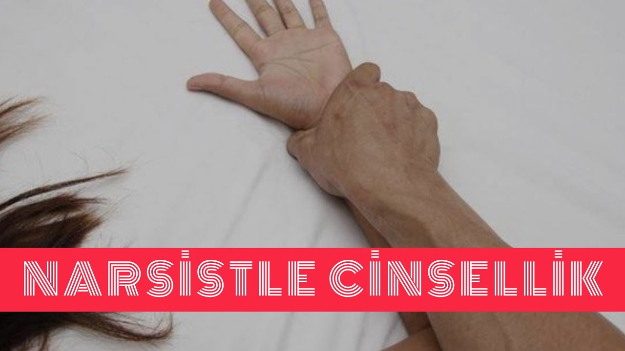 NARSİSTLE CİNSELLİK