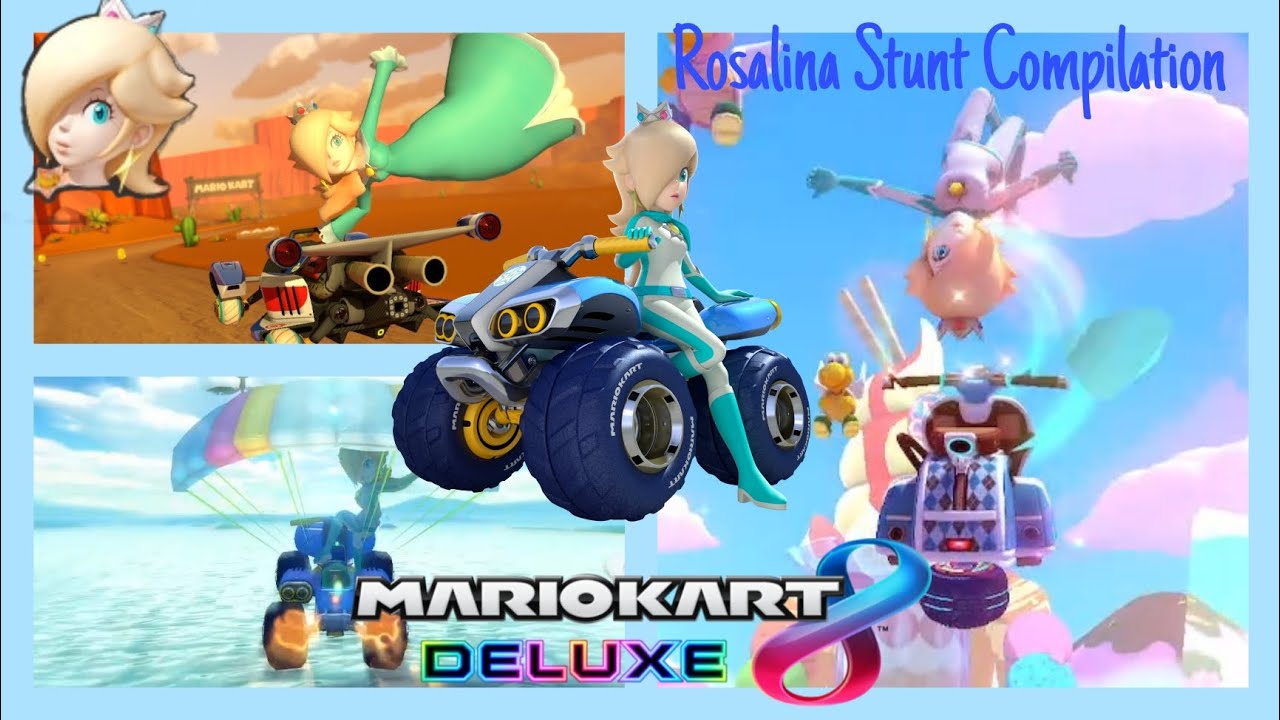 Mario Kart 8 Deluxe - Rosalina Stunts Compilation