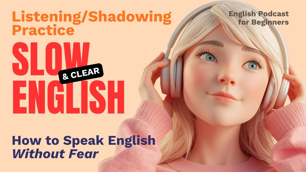 Listening-Shadowing Practice | The Moment You Stop Fearing English | A Beginner's Story
