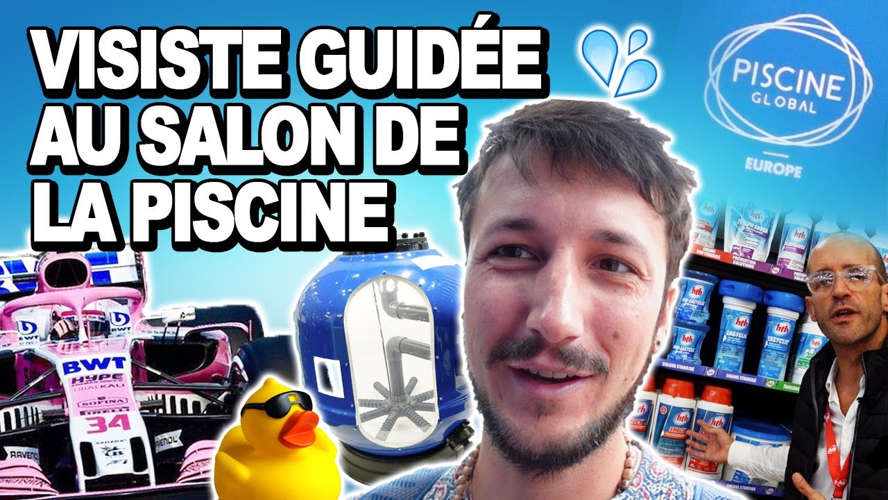 💦 Visite guidée au salon piscine global LYON 2022 : le plus grand salon d'europe !