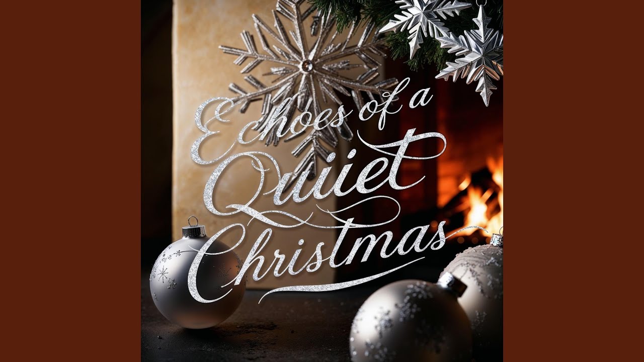Echoes of a Quiet Christmas