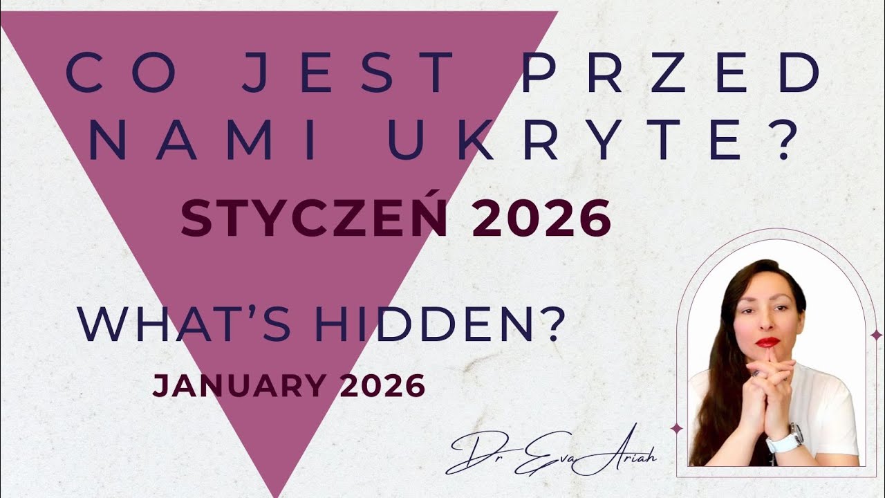 Co jest przed nami ukryte? Styczeń 2026