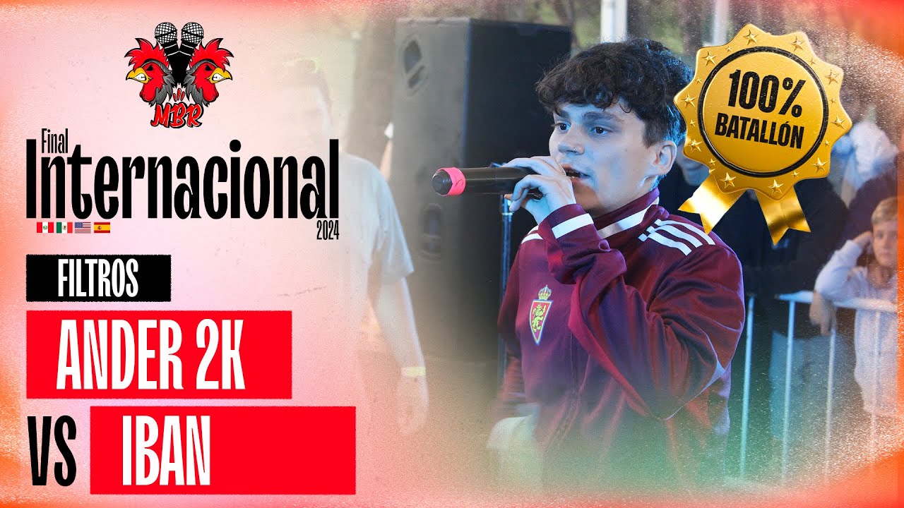 ANDER 2K VS IBAN (BATALLÓN) FILTROS FINAL INTERNACIONAL MIRAELBUENRAP BPZ 2024