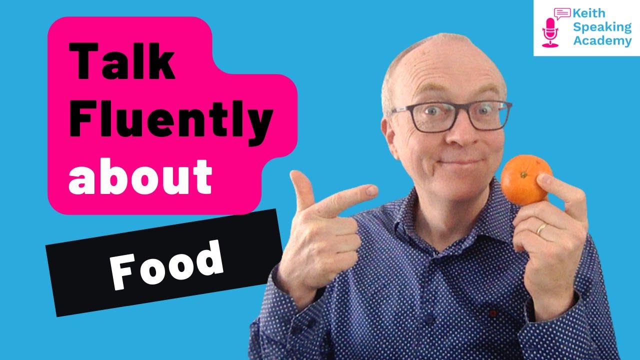 IELTS Speaking Practice: Topic of FOOD