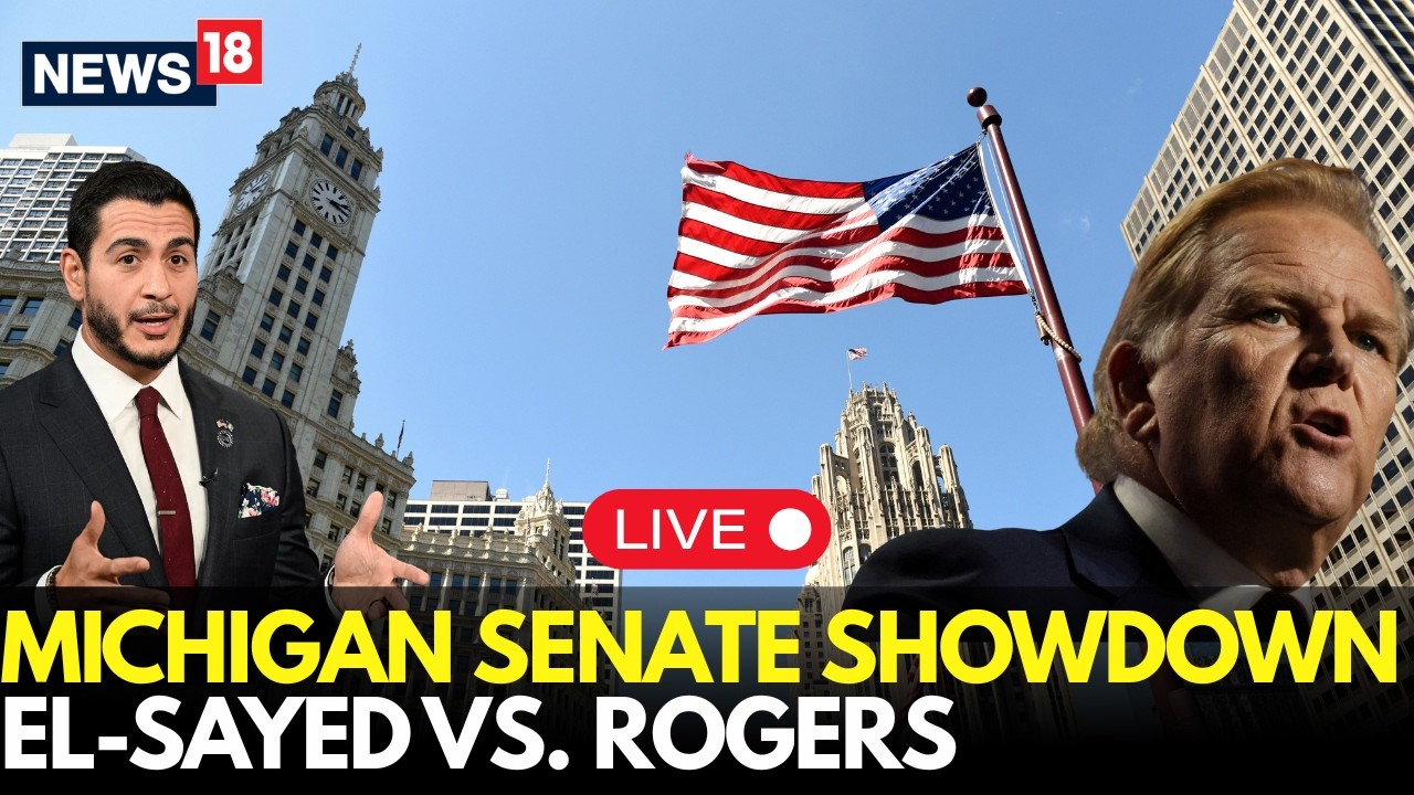 Michigan Senate Showdown LIVE: Abdul El-Sayed vs Mike Rogers | US Midterms 2026 | US Politics | N18G