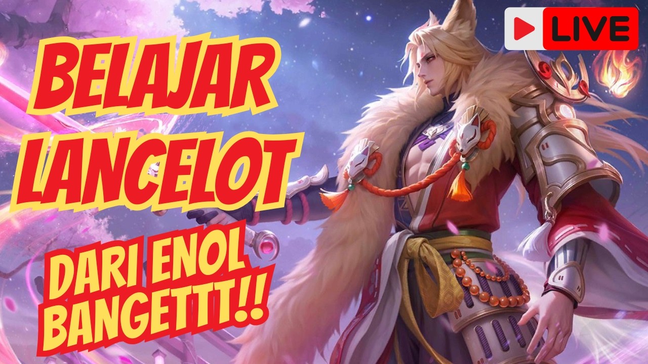 [LIVE]  push mmr lancelot - mobile legends #mobilelegends