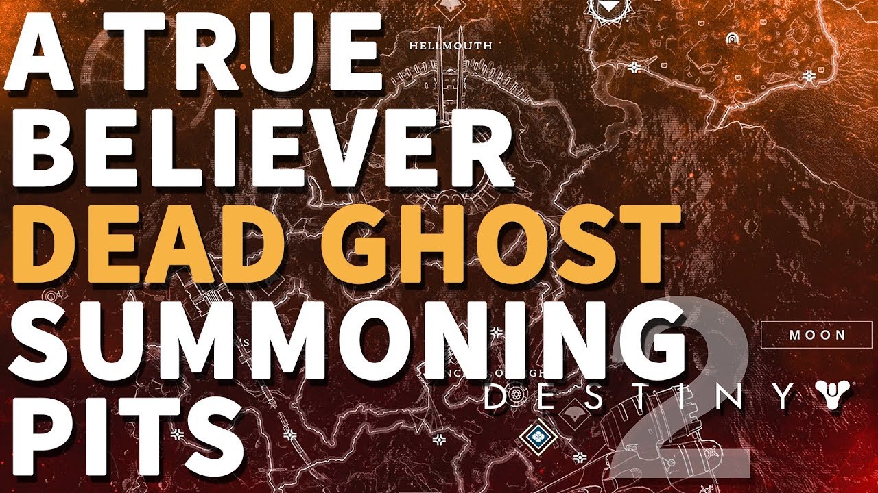 A True Believer Destiny 2 Find a dead Ghost in the Summoning Pits