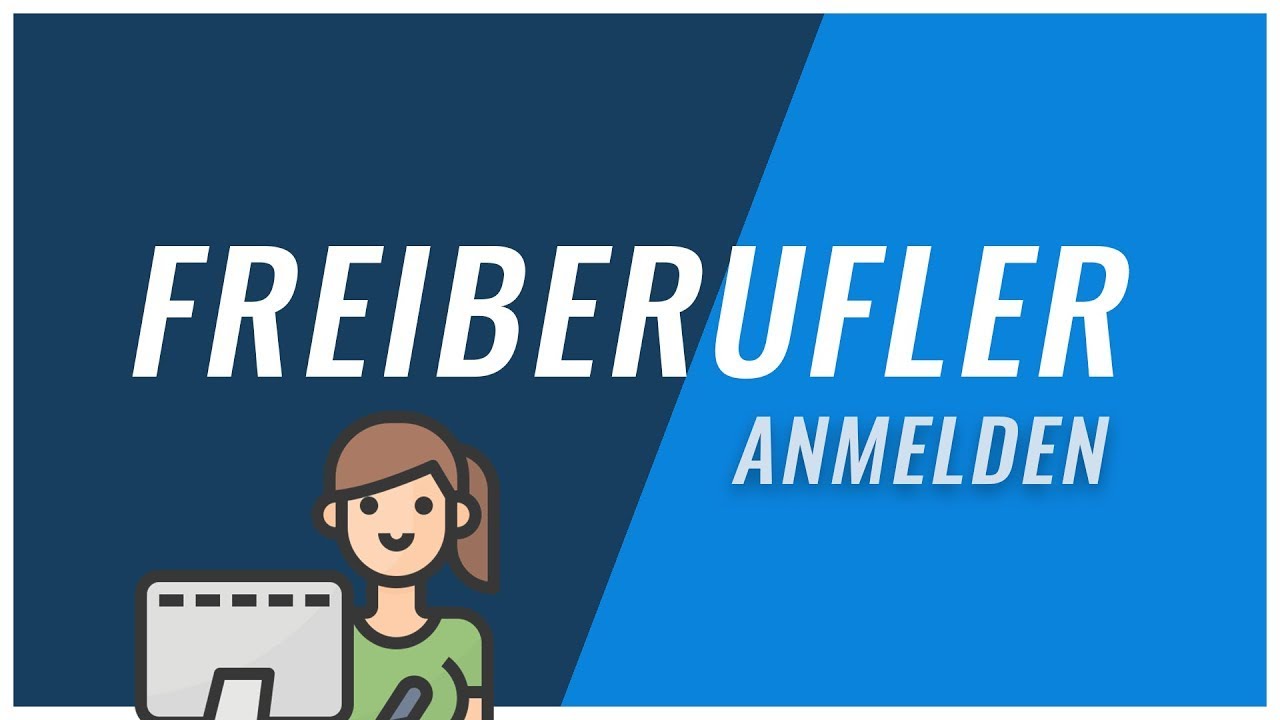 Freiberufler anmelden | So startest du erfolgreich in die Selbstst&auml;ndigkeit!
