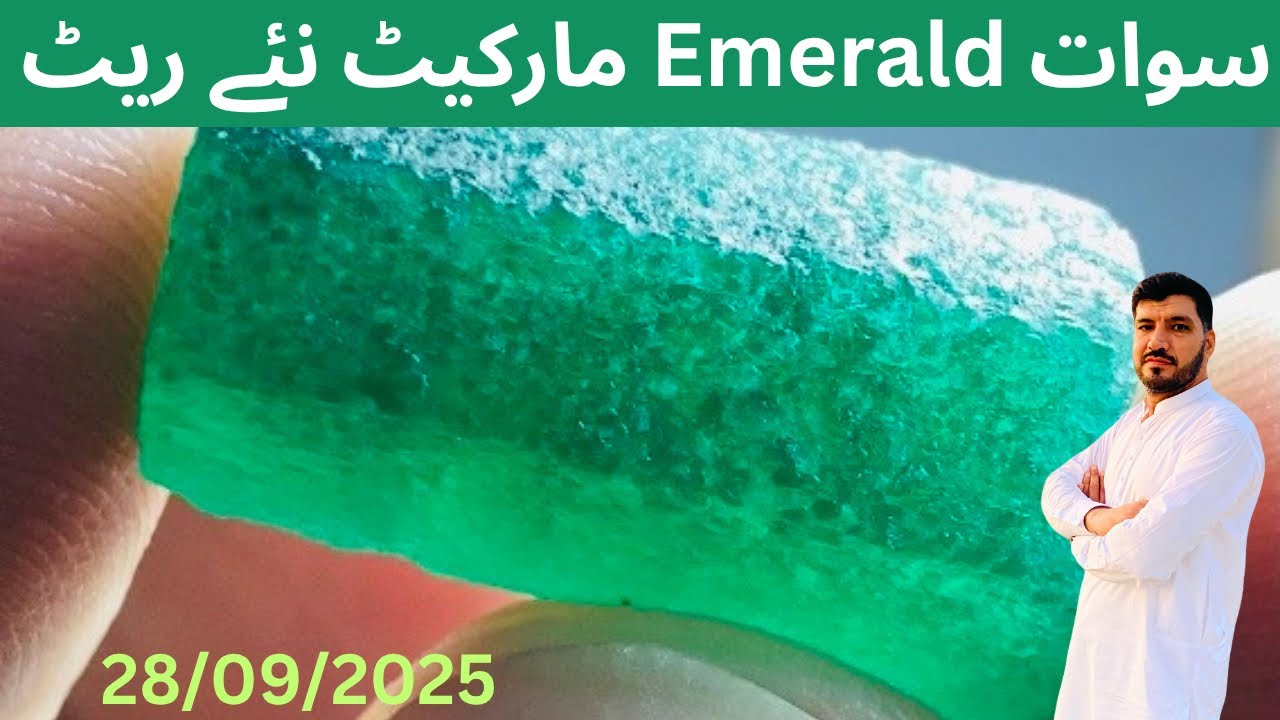 Swat gemstone market.emerald prices 28/09/2025