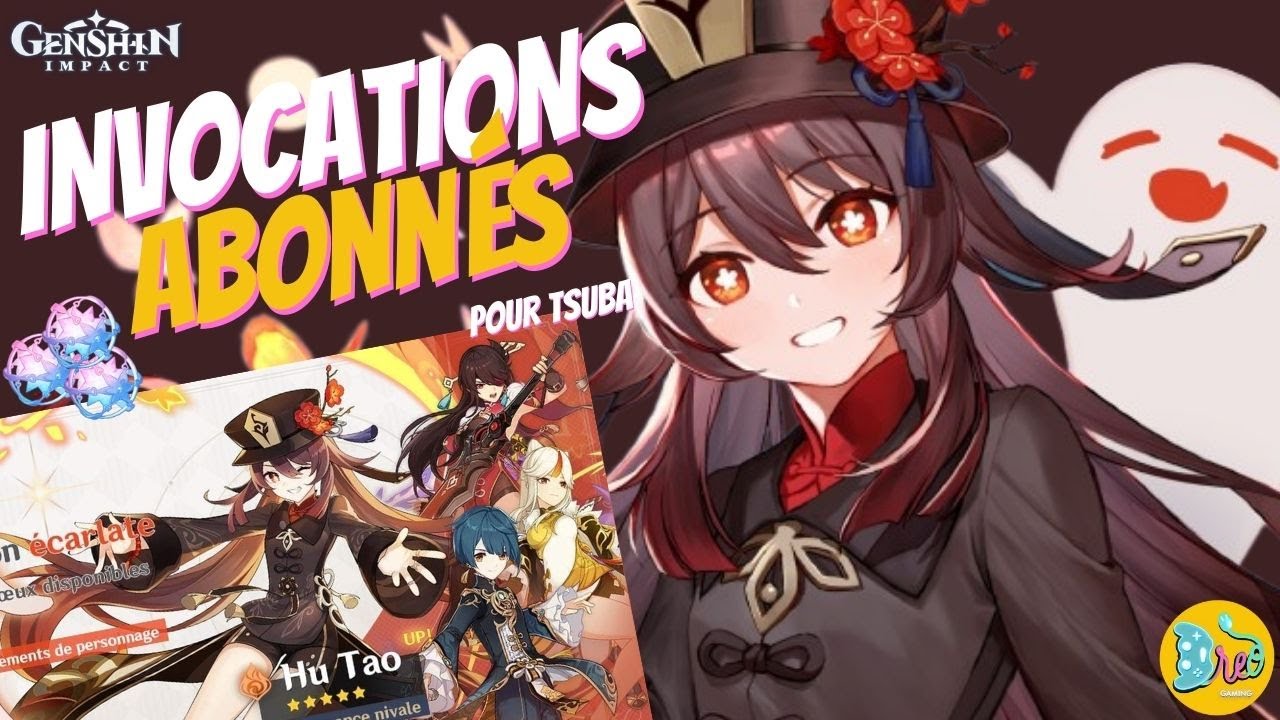 HU TAO C1 + HOMA en 290+ VOEUX ? | INVOCATIONS ABONNÉS avec Tsuba | Genshin Impact