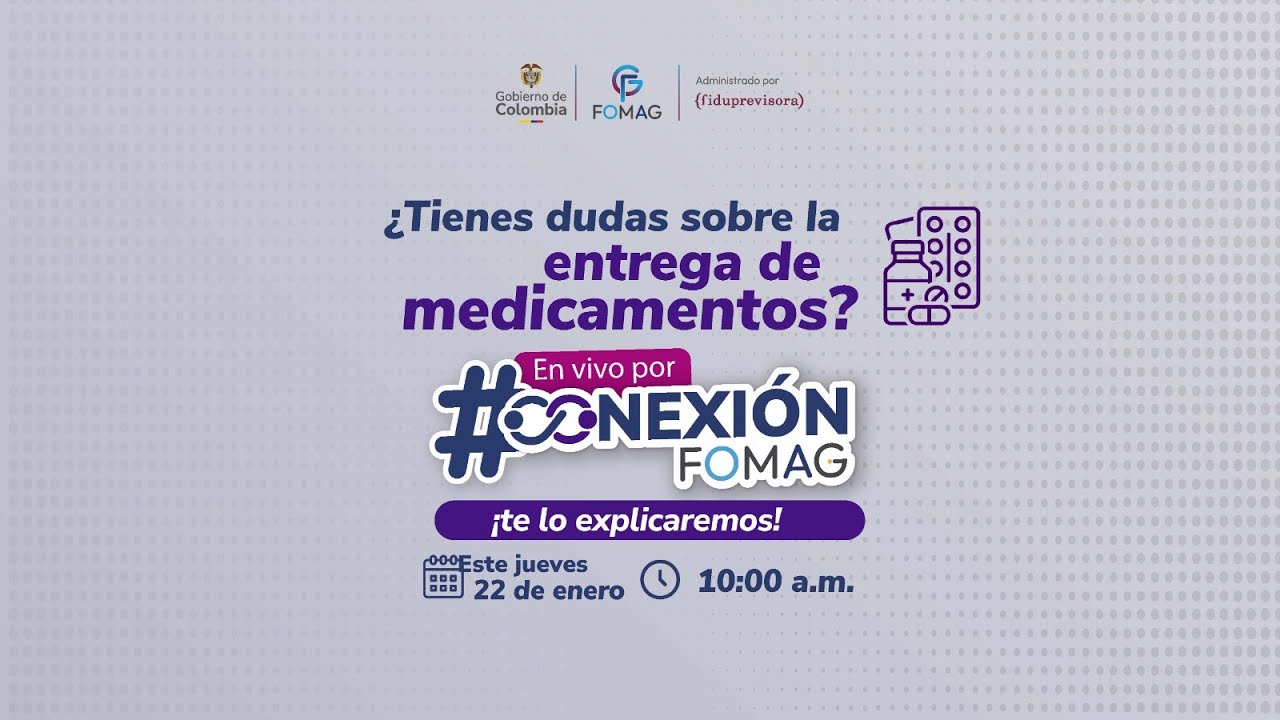 #ConexiónFOMAG: Así funciona el nuevo gestor farmacéutico en Bogotá, Cundinamarca y Antioquia